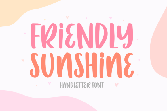 Friendly Sunshine Font for Warm, Memorable Branding