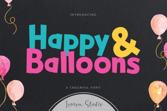 Happy Balloons Font for Warm, Friendly Brand Visuals