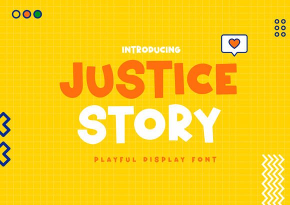Justice Story: A Whimsical Display Font for Creative Titles