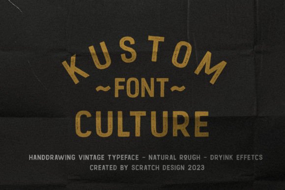 Kustom Culture: Vintage Display Font with Authentic Paint Texture
