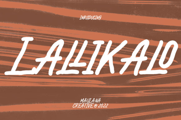 Lallikalo: A Relaxed Brushed Display Font for Real Branding Work