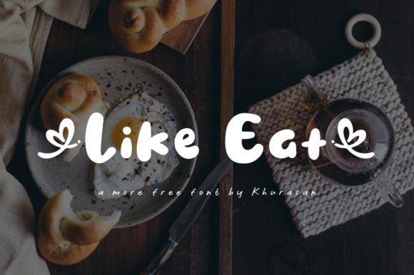 Like Eat Font: A Modern Display Typeface for Small Business Branding