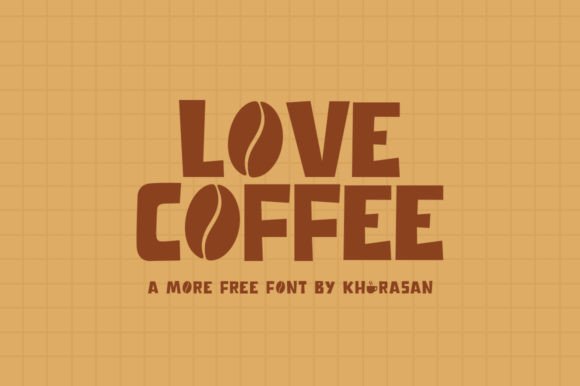 Love Coffee Font for Professional Branding
