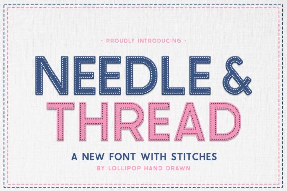 Needle and Thread Display Font for Modern Campaign Design