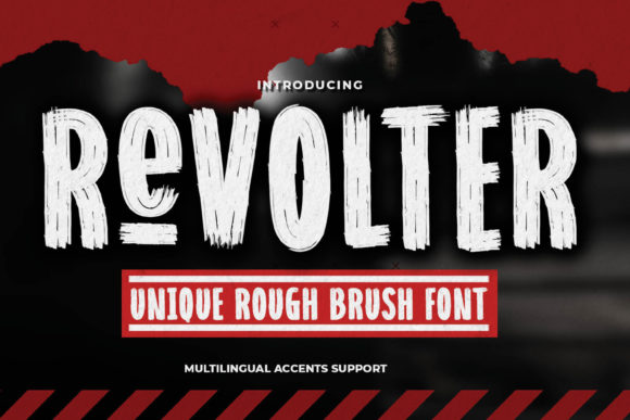 Revolter: A Rough Brush Display Font for Handmade Charm