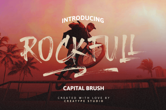 Rockfull: A Hand-Brushed Display Font for Fun, Human Campaigns