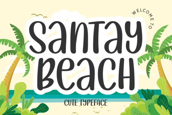 Santay Beach: A Playful Summer Display Font