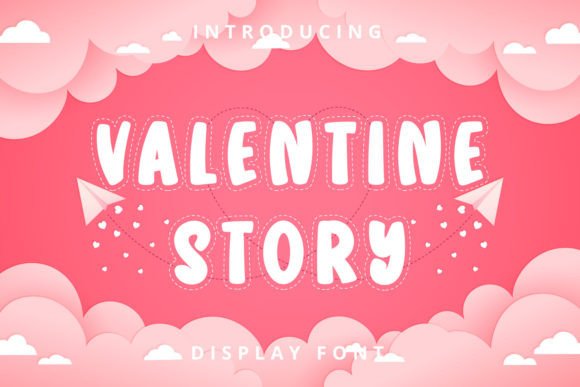 Valentine Story Font: A Cute and Friendly Display Typeface